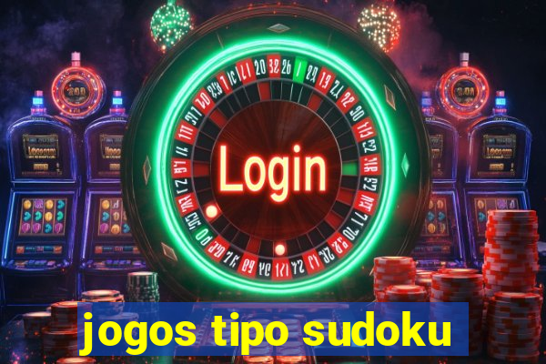 jogos tipo sudoku