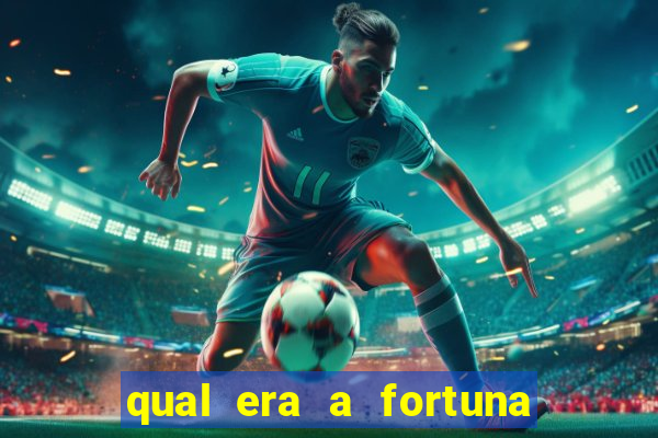 qual era a fortuna do beto carrero