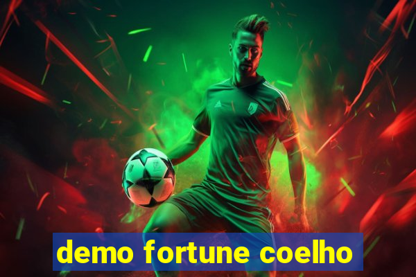 demo fortune coelho