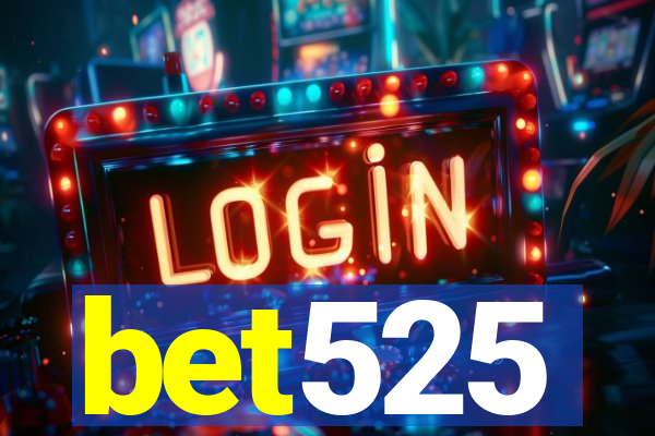 bet525