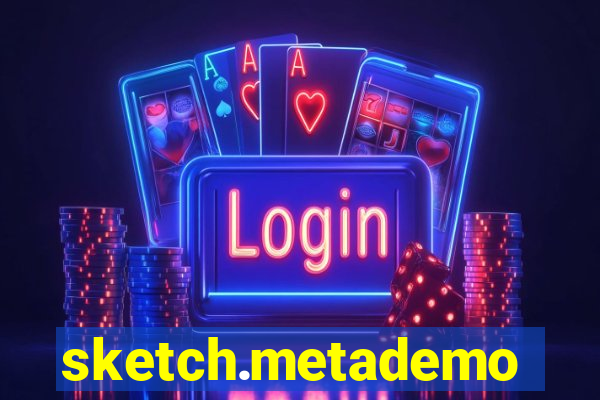 sketch.metademolab