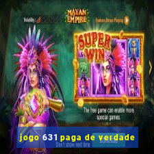 jogo 631 paga de verdade