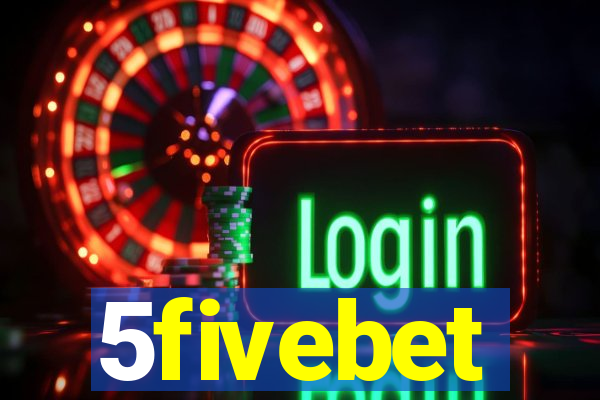 5fivebet