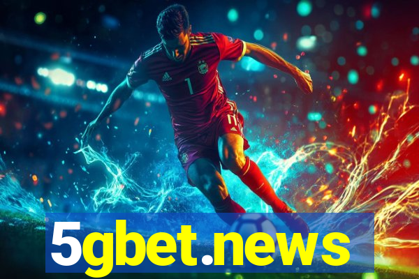 5gbet.news