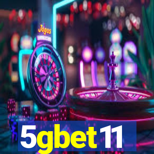 5gbet11