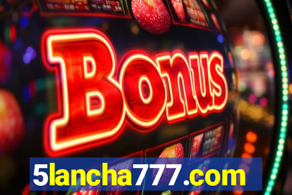 5lancha777.com
