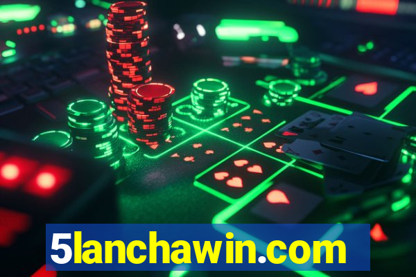 5lanchawin.com