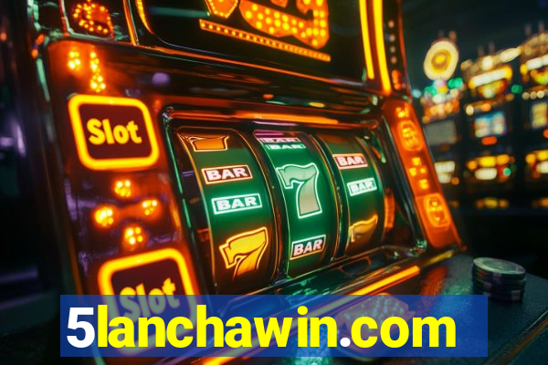 5lanchawin.com