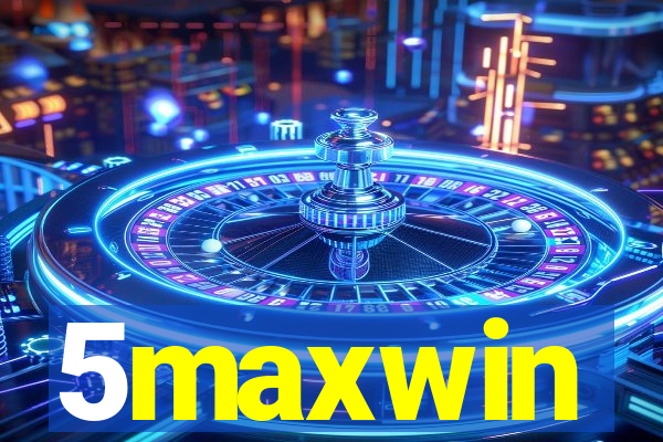 5maxwin