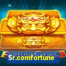 5r.comfortune