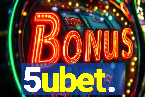 5ubet.