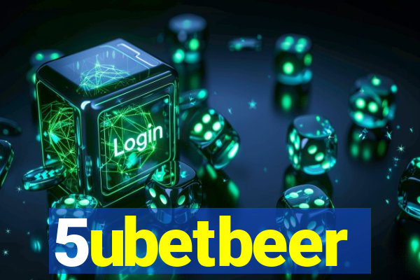 5ubetbeer