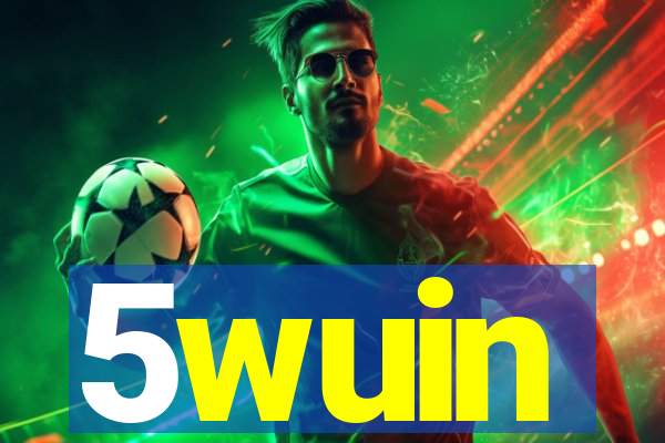 5wuin