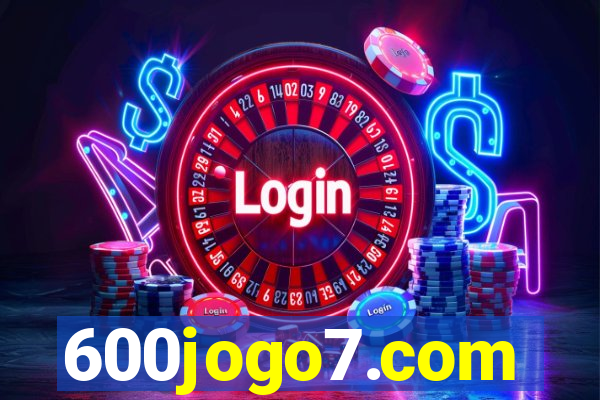 600jogo7.com