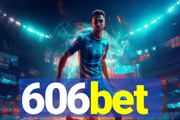 606bet