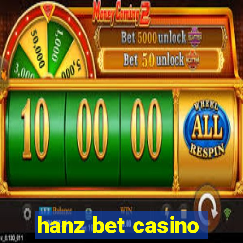 hanz bet casino