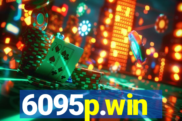 6095p.win