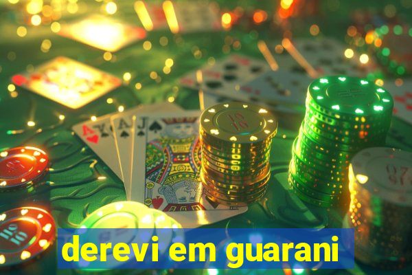 derevi em guarani