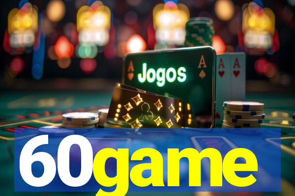 60game