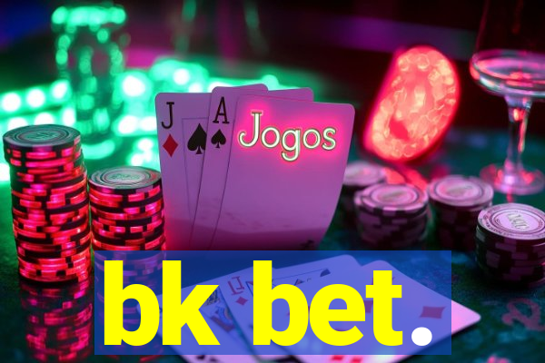 bk bet.