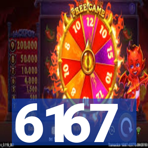6167