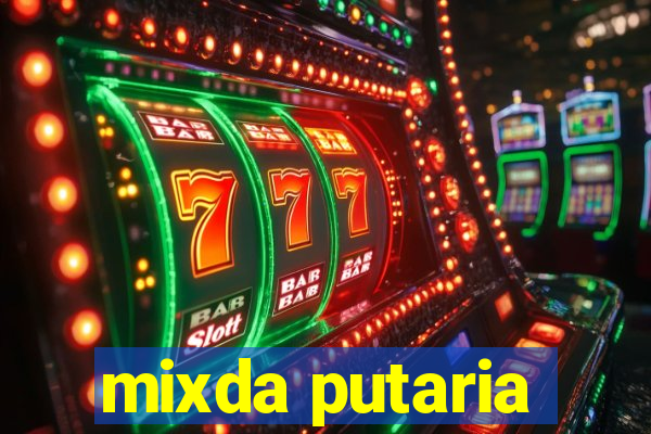 mixda putaria