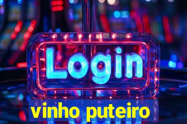 vinho puteiro
