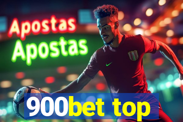 900bet top