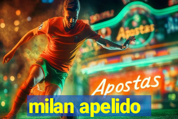 milan apelido