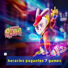 horarios pagantes 7 games