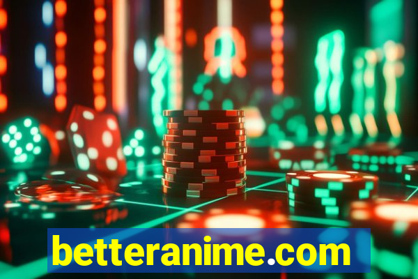 betteranime.com