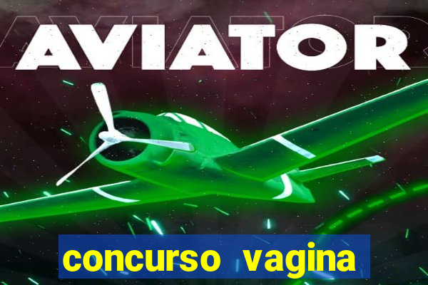 concurso vagina mais linda