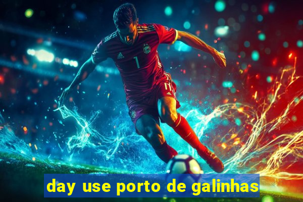 day use porto de galinhas