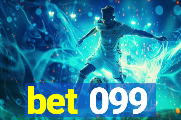 bet 099