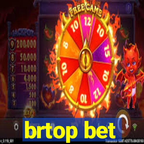 brtop bet
