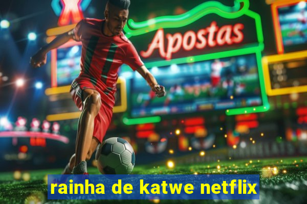 rainha de katwe netflix