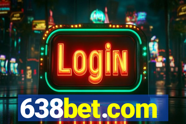638bet.com