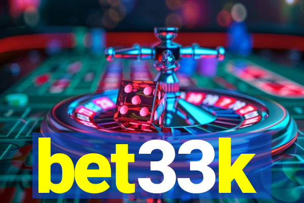 bet33k