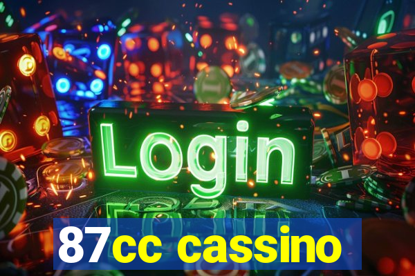 87cc cassino