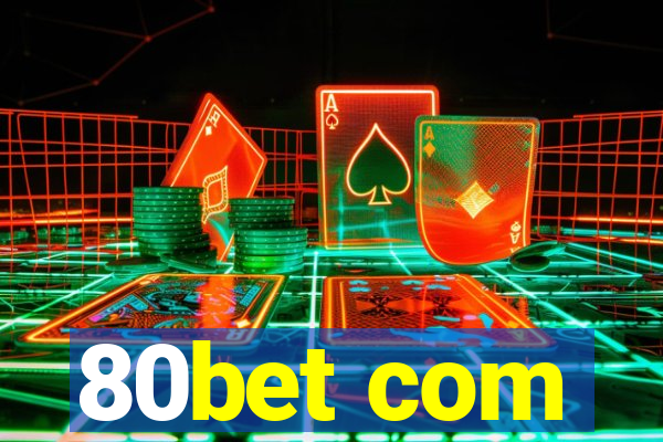 80bet com
