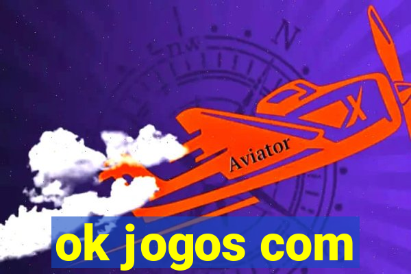 ok jogos com