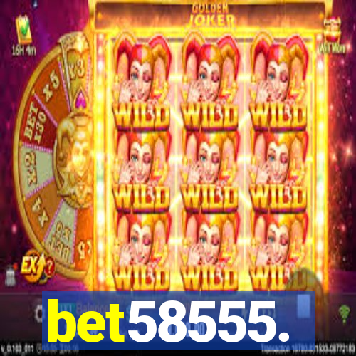bet58555.