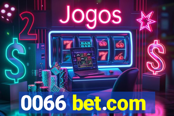 0066 bet.com