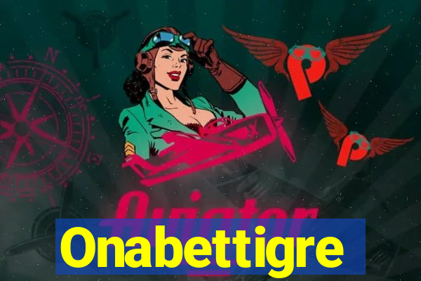 Onabettigre