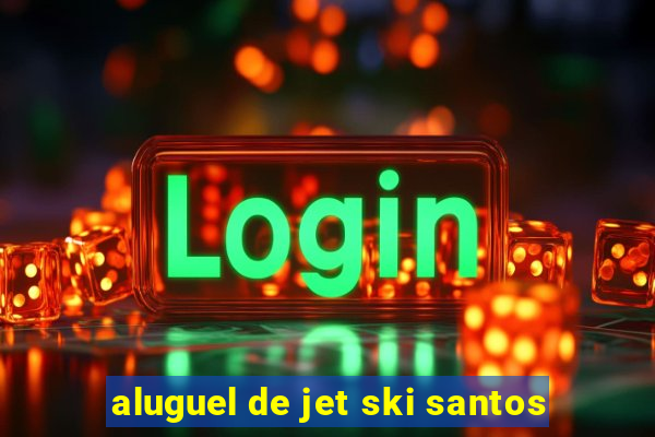 aluguel de jet ski santos