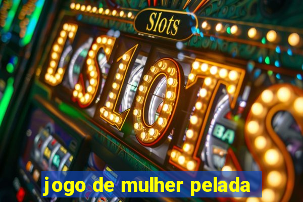 jogo de mulher pelada