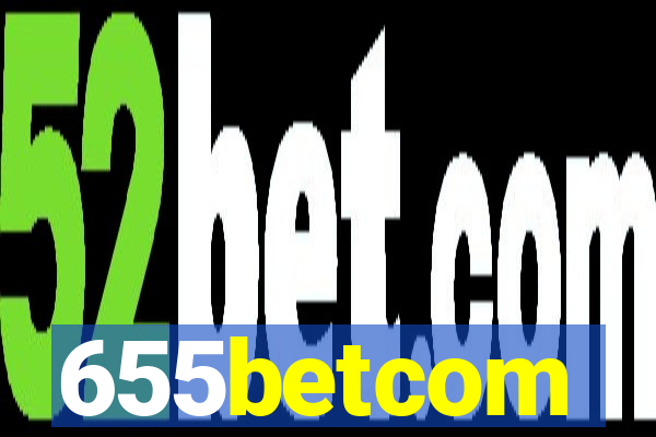 655betcom