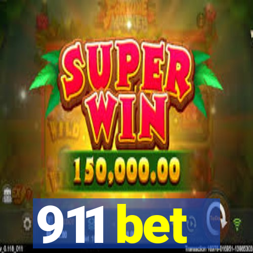 911 bet