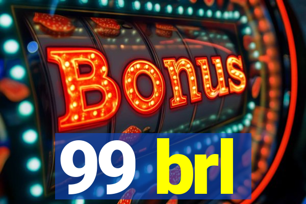 99 brl