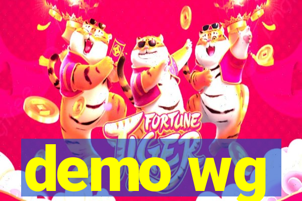 demo wg